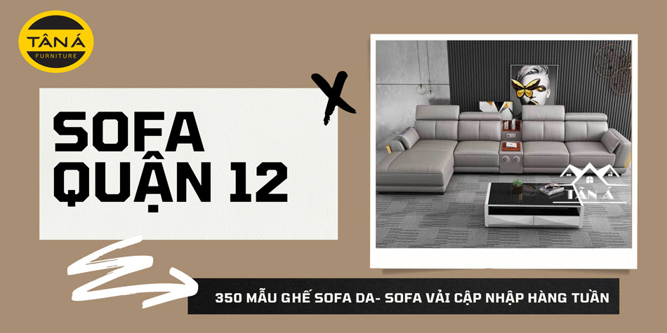 Ghế sofa giá rẻ quận 12