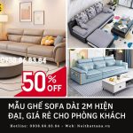 Những mẫu ghế sofa dài 2m hiện đại, giá rẻ cho phòng khách