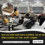 Địa chỉ bán ghế sofa giường tại Dĩ An Bình Dương uy tín, chất lượng