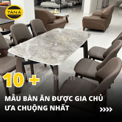 những mẫu bàn ăn được ưa chuộng nhất