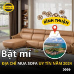 Bật mí địa chỉ cung cấp sofa Bình Thuận giá tốt năm 2024