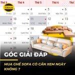 Mua ghế sofa có cần xem ngày không?