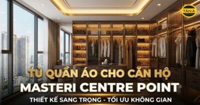 Tủ quần áo cho căn hộ Masteri Centre Point
